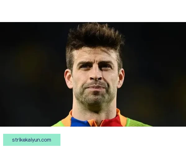 皮克职业轨迹：从曼联青训到巴萨传奇，职业生涯走势清晰